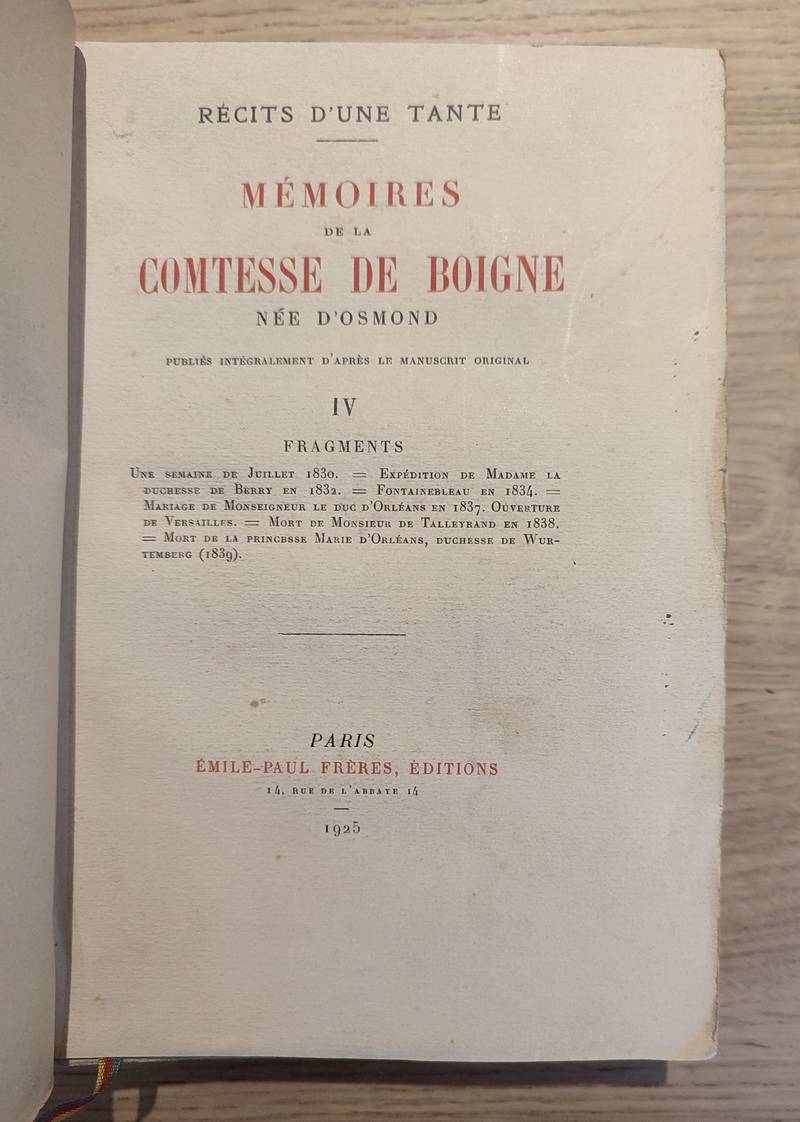 Mémoires de la Comtesse de Boigne, née d'Osmond. Récit d'une tante (4 tomes et 2 volumes)