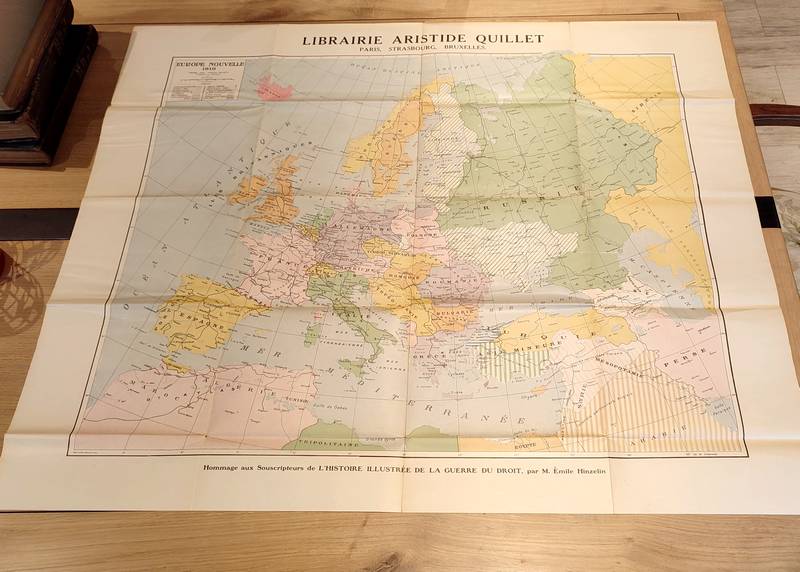 Histoire illustrée de la guerre du Droit (3 volumes + carte de l'Europe nouvelle)