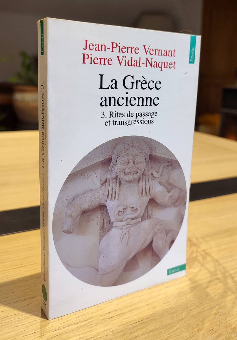 Rites de passage et transgresions. La Grèce ancienne 3