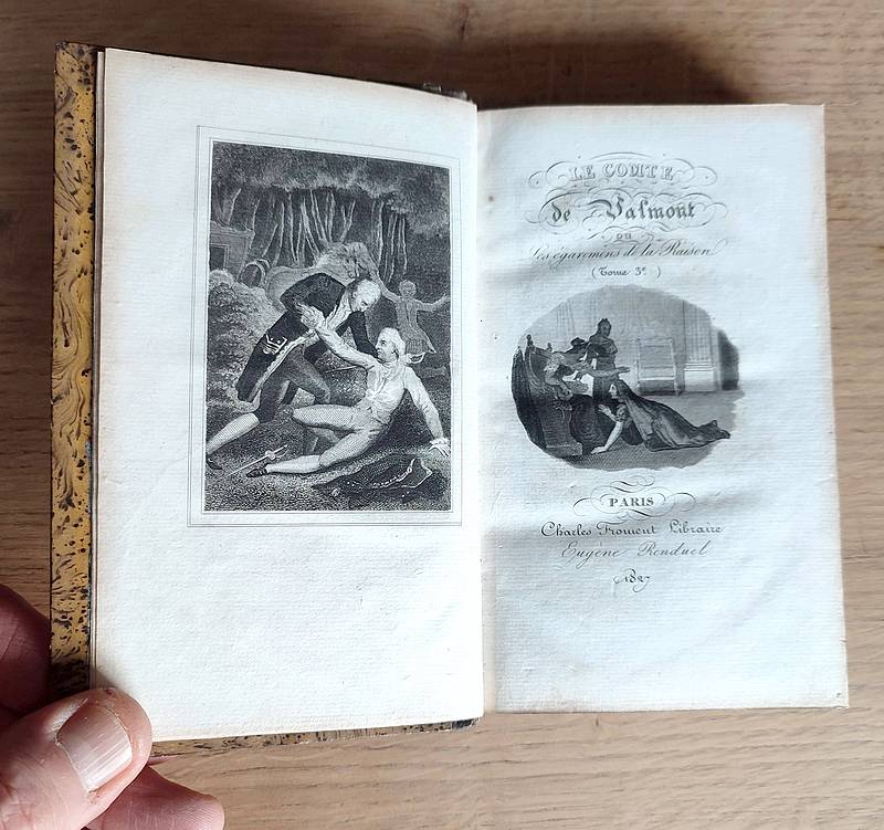 Le Comte de Valmont ou les égarements de la raison (6 volumes) suivi de La Théorie du bonheur ou l'art de se rendre heureux, suivi de Deux lettres, l'une sur l'éducation des demoiselles