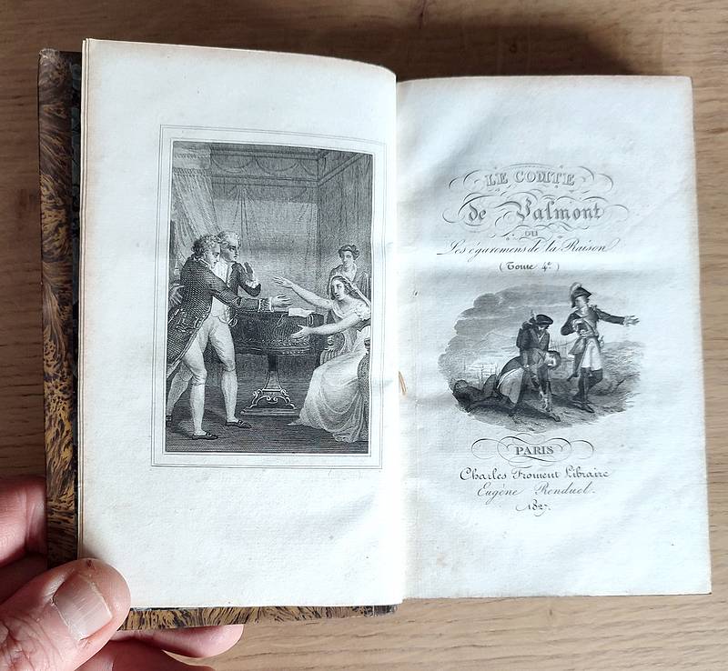 Le Comte de Valmont ou les égarements de la raison (6 volumes) suivi de La Théorie du bonheur ou l'art de se rendre heureux, suivi de Deux lettres, l'une sur l'éducation des demoiselles