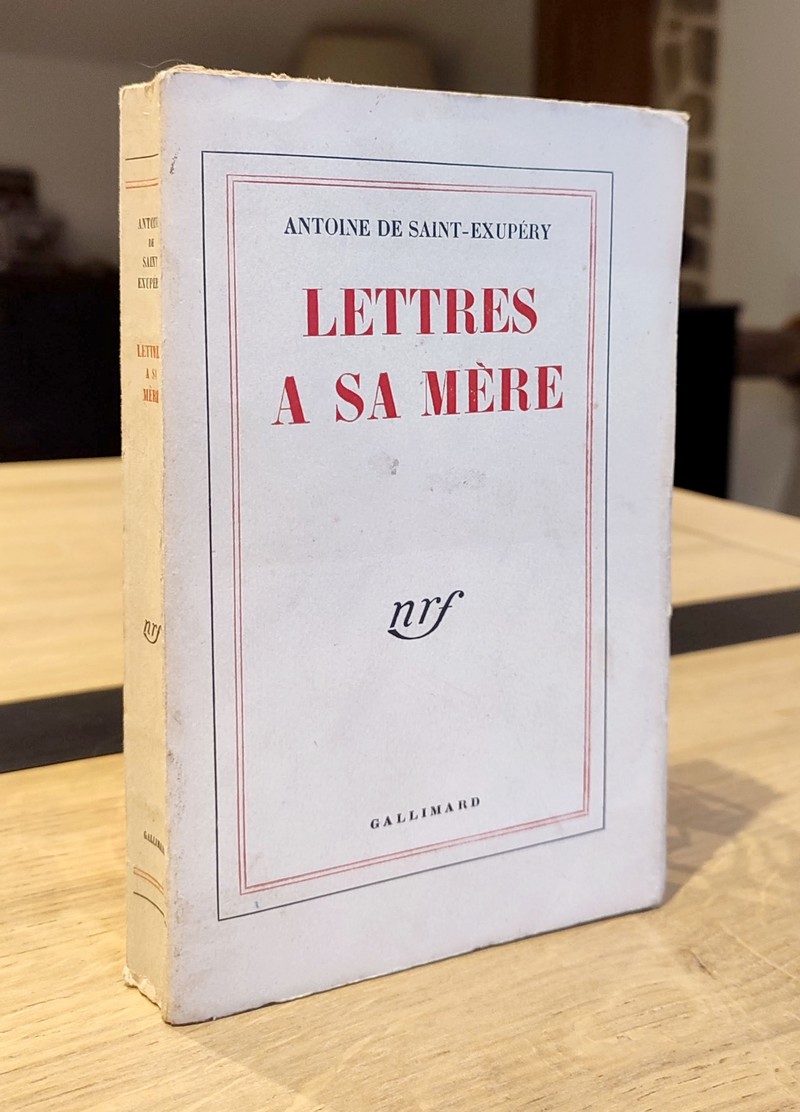 Lettres à sa Mère