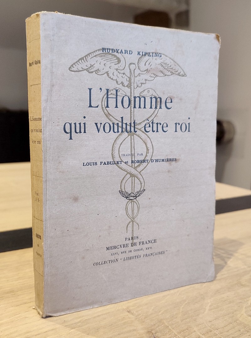 L'homme qui voulut être roi