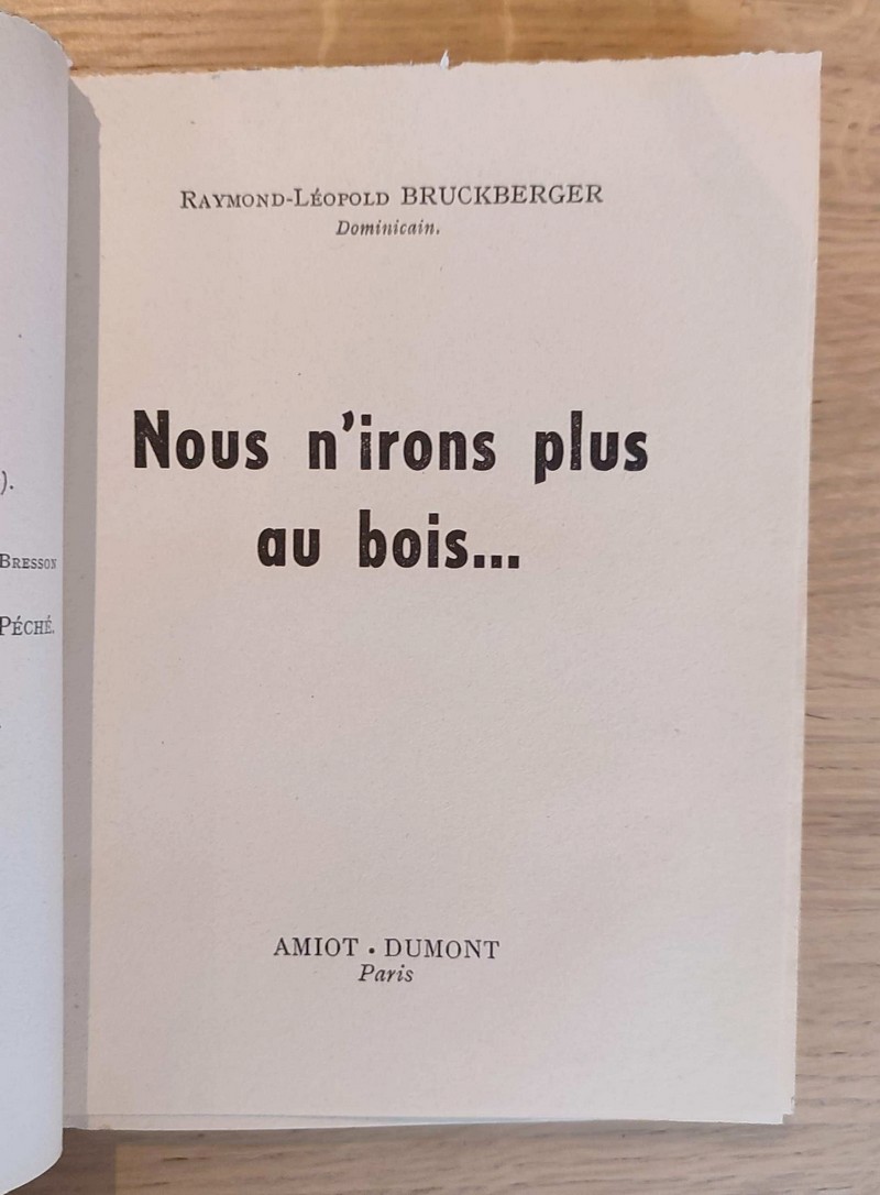 Nous n'irons plus au bois...