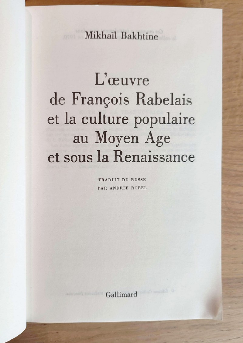 L'oeuvre de François Rabelais et la Culture populaire au moyen âge et sous la renaissance
