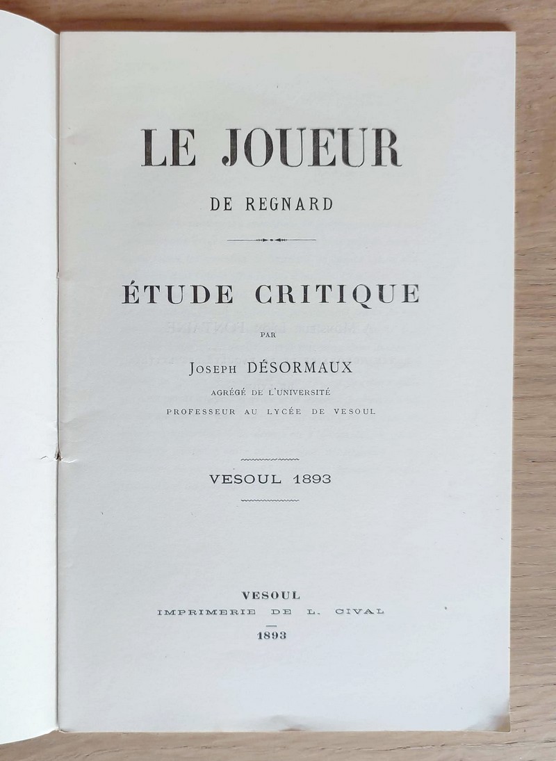 Le Joueur de Regnard. Étude critique