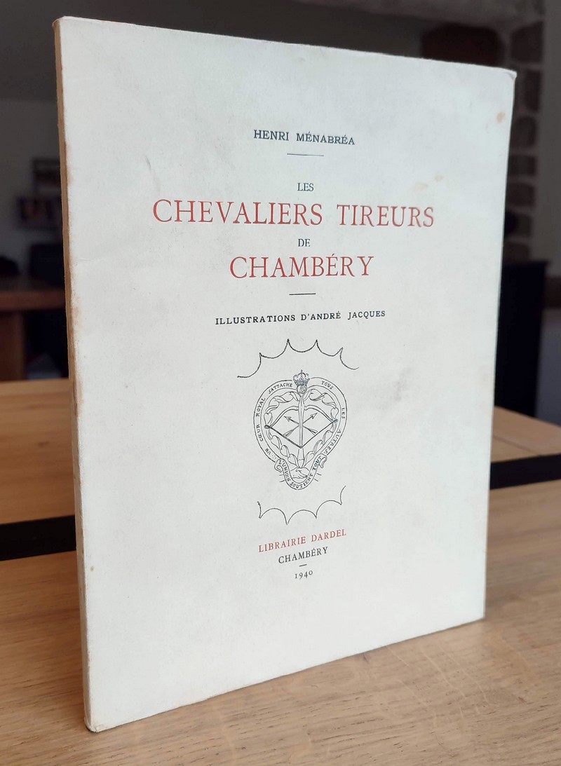 Les Chevaliers Tireurs de Chambéry
