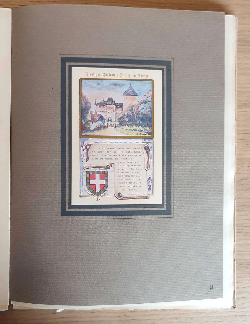 Annecy, la ville et le lac. Notice historique de François et Joseph Serand. Poèmes de Clément Gardet. Dessins à la plume d'Eugène Bernhardt. Miniatures d'Auguste Gruffaz