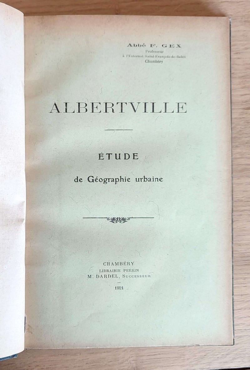 Albertville. Étude de géographie urbaine