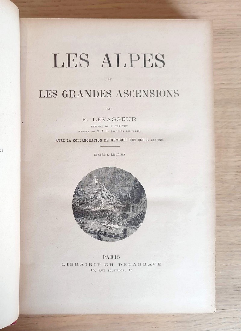 Les Alpes et les grandes ascensions