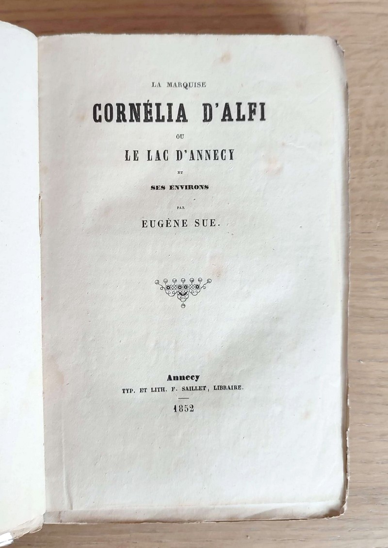 La marquise Cornélia d'Alfi, ou le Lac d'Annecy et ses environs