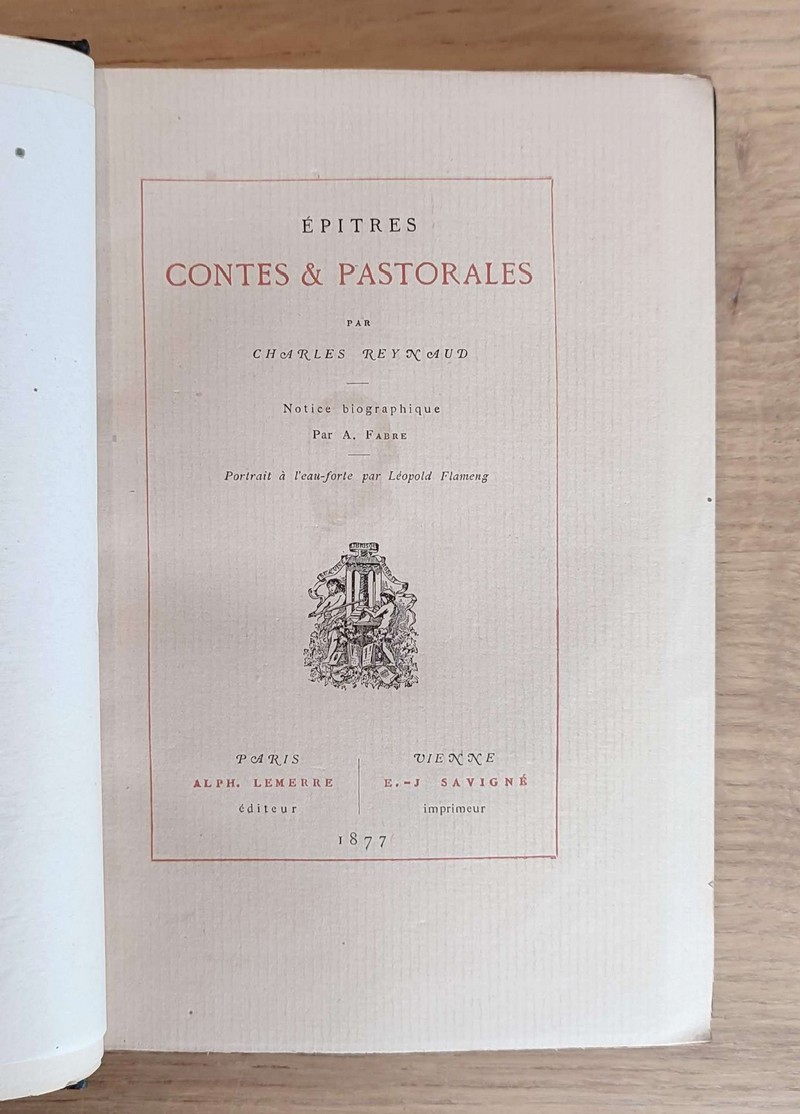 Épitres, contes & pastorales. Notice biographique par A. Fabre (reliure signée)
