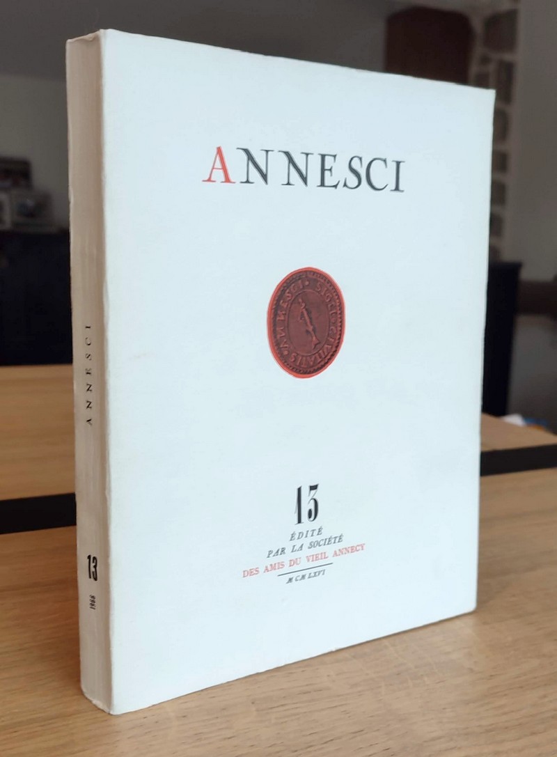 Annesci N° 13 - Annecy sous la Révolution 1792-1799
