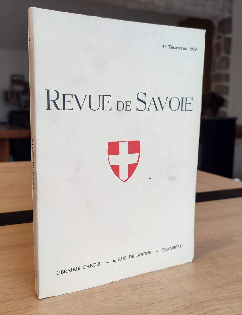 44 - Revue de Savoie n° 4, 4ème trimestre 1959