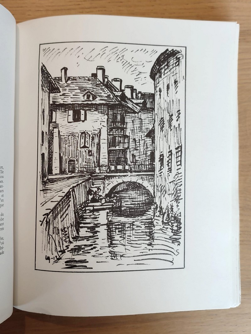 Annecy et son lac. Paysages et souvenirs. Soixante-six dessins inédits et texte de l'auteur