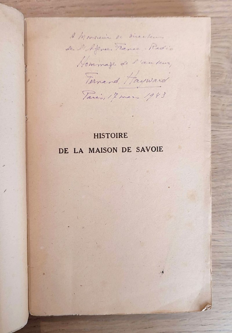 Histoire de la Maison de Savoie de 1553 à 1796 (Tome II seul avec dédicace)