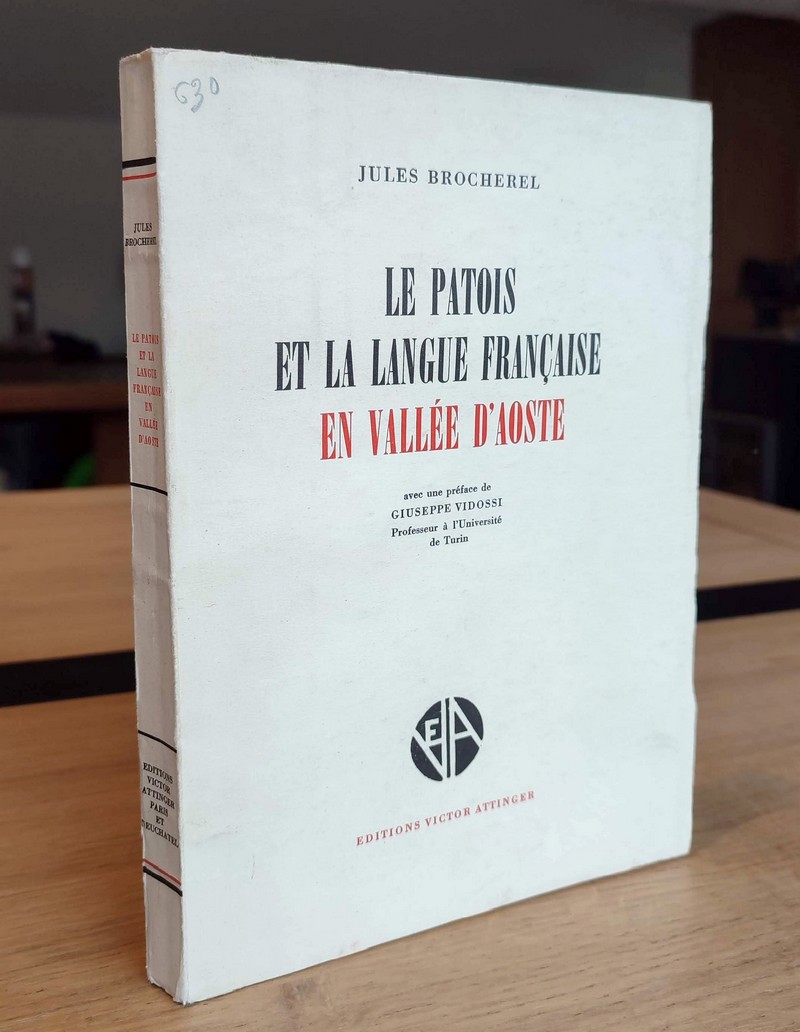 Le Patois et la langue française en Vallée d'Aoste