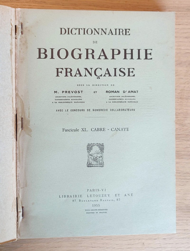 Dictionnaire de biographie française. Fascicules XL - XLI - XLII