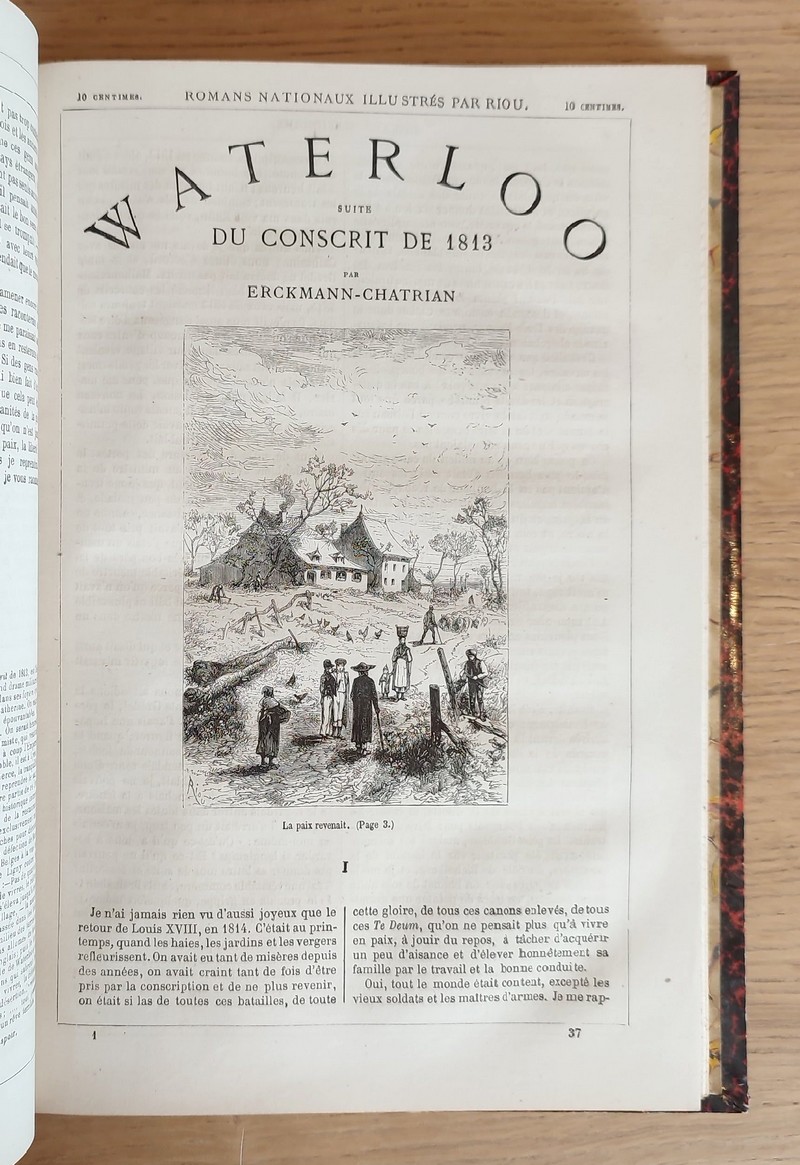 Romans Nationaux : (2 volumes) Le conscrit de 1813 - Waterloo - Madame Thérèse ou les volontaires de 92 - L'homme du peuple - La guerre - L'invasion - Le Blocus. suivi de L'Homme du Peuple - La guerre - L'histoire d'un sous Maitre