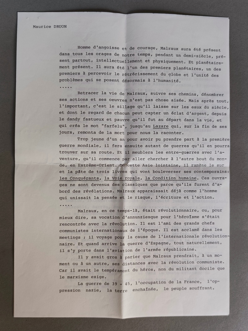 Lettre tapuscrite signée de Maurice Druon en date du 21 avril 1982. Avec une copie tapuscrite d'un texte de 3 pages extrait d'un discours prononcé en 1978