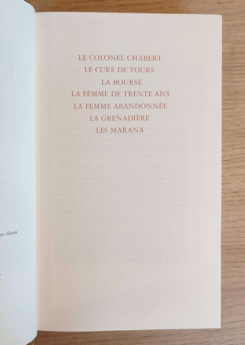 La Comédie humaine. Le colonel Chabert. Le curé de Tours. La bourse. La femme de trente ans. La femme abandonnée. La grenadière. Les Marana