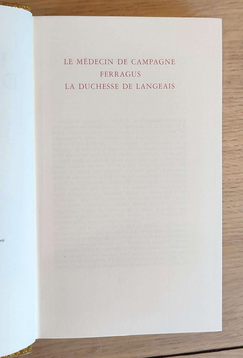 La Comédie humaine. Le médecin de campagne. Ferragus. La Duchesse de Langeais