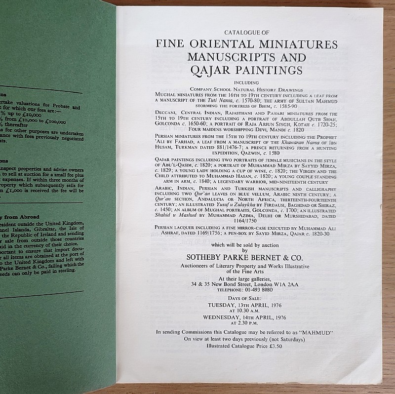 Catalogue of Fine oriental miniatures manuscripts and qajar paintings. Sotheby's, 13th & 14th...