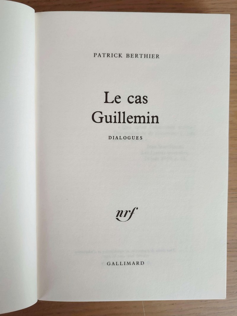 Le cas Guillemin. Dialogues