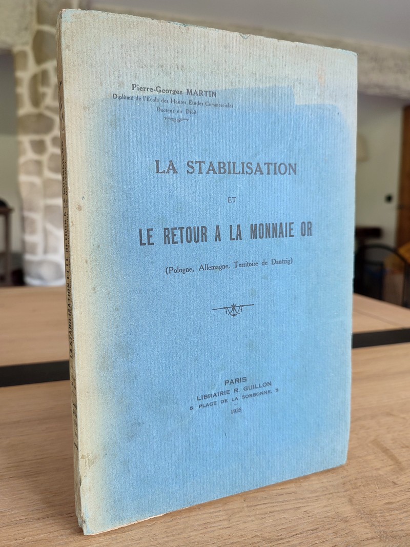 La stabilisation et le retour à la monnaie or (Pologne, Allemagne, Territoire de Danzig)