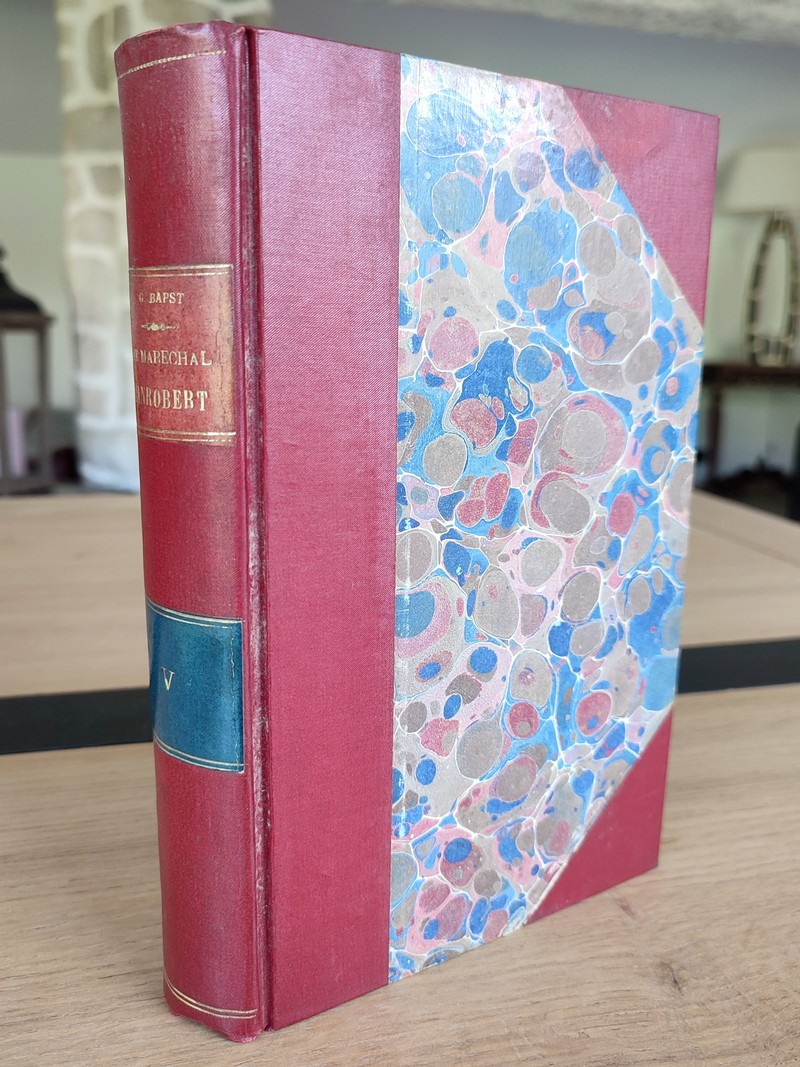 Le Maréchal de Canrobert, souvenirs d'un siècle (Tome V). Bataille de Rezonville
