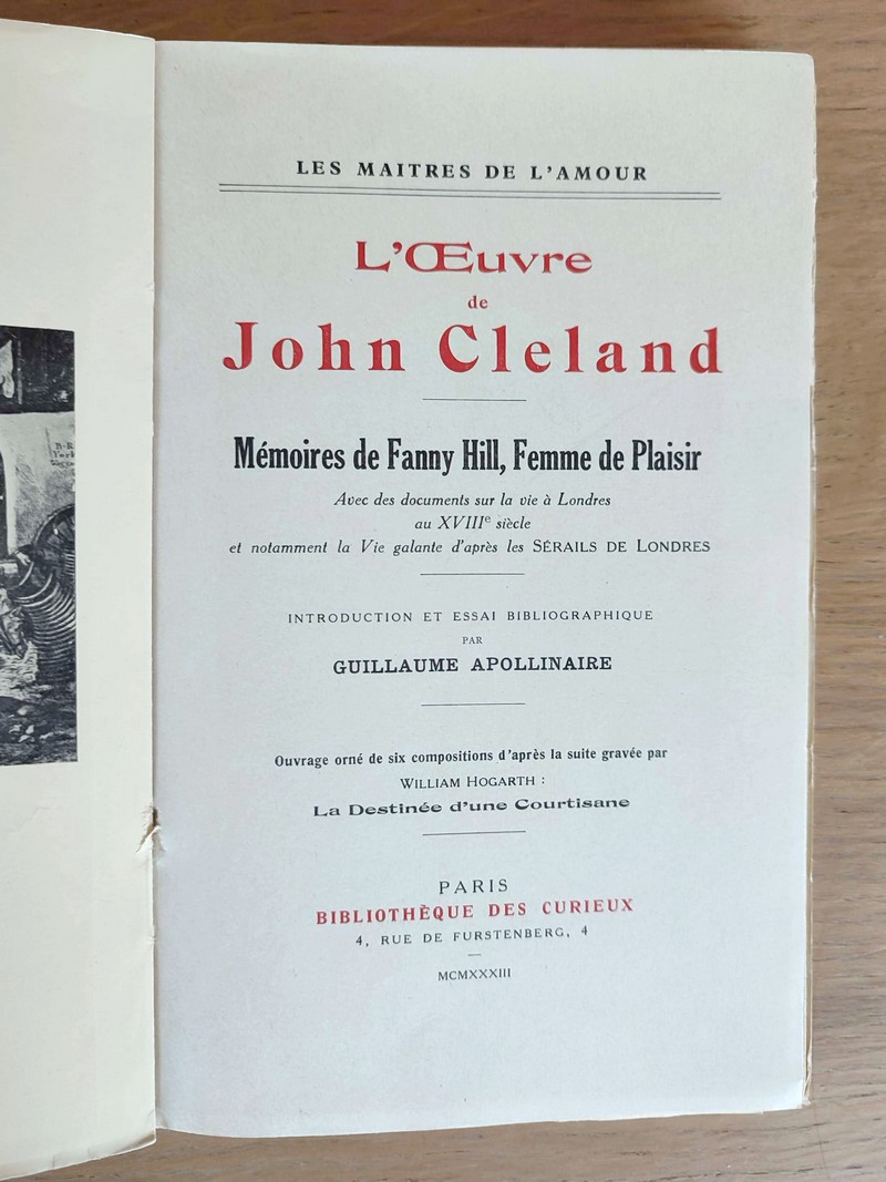 Mémoires de Fanny Hill, femme de plaisir, avec des documents sur la vie à Londres au XVIIIe siècle. Introduction et essai bibliographique de Guillaume Apollinaire