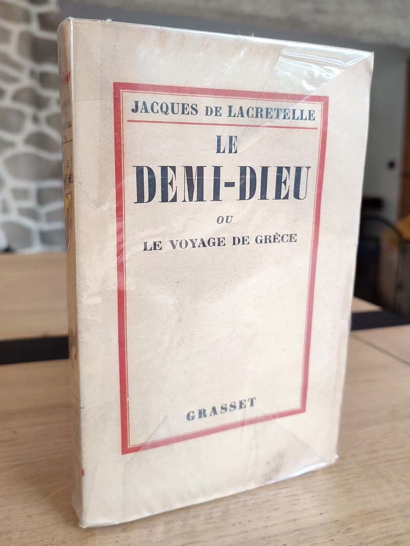 Le Demi-Dieu ou Le voyage de Grèce