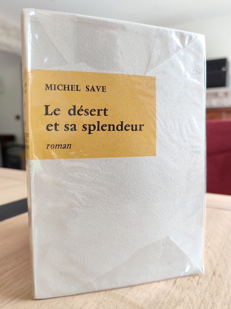 Le désert et sa splendeur