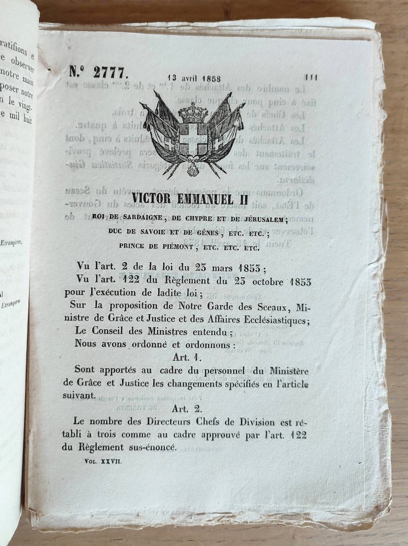 Victor Emmanuel II, Roi de Sardaigne, de Chypre et de Jérusalem, Duc de Savoie et de Gênes, Prince de Piémont... 6 décrets, traités ou édits royaux du N° 2776 du 13 avril 1858 au N° 2781 du 3 mai 1858