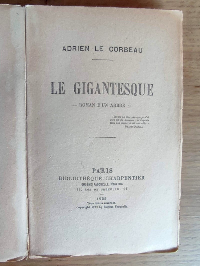 Le gigantesque. Roman d'un arbre