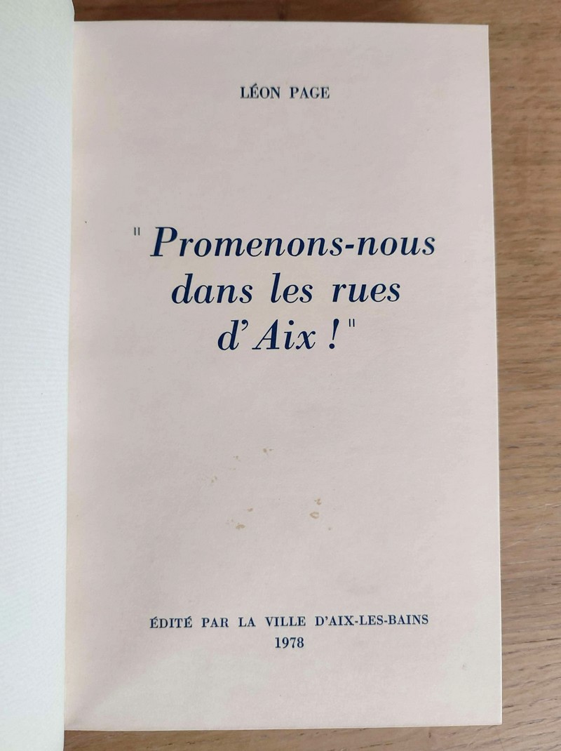 Promenons-nous dans les rues d'Aix (Savoie)