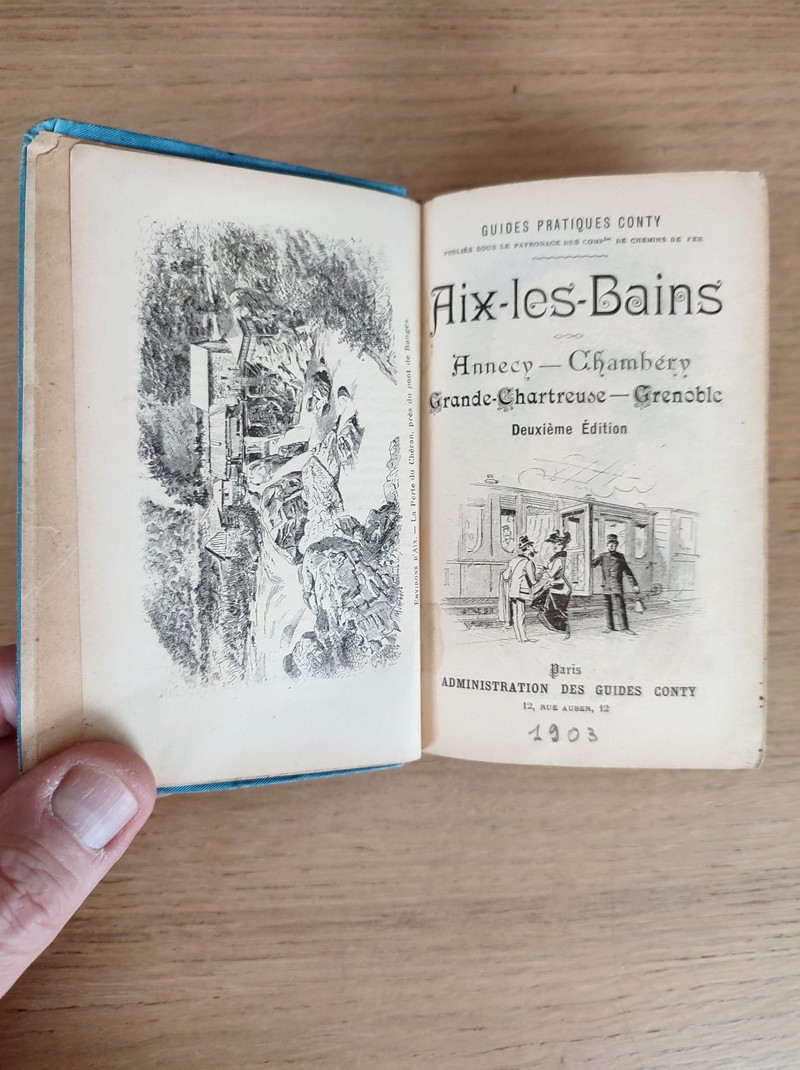 Guides pratiques Conty. Aix Les Bains, Annecy, Chambéry, Grande Charteuse, Grenoble