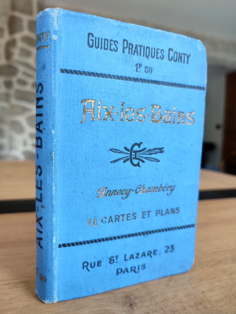 Guides pratiques Conty. Aix Les Bains, Annecy, Chambéry