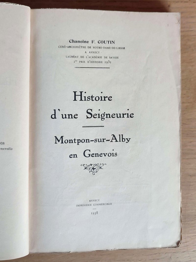Histoire d'une Seigneurie, Montpon-sur-Alby en Genevois