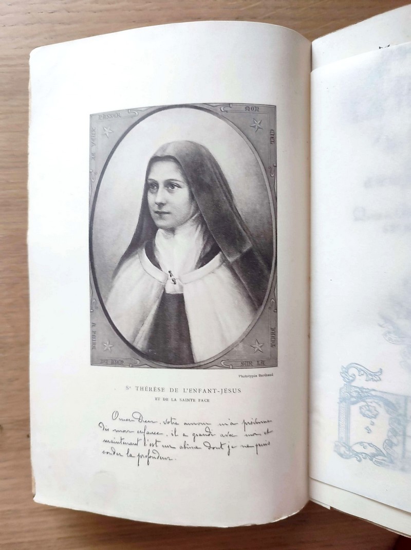 Thérèse de l'enfant Jésus et de la Sainte Face, morte en odeur de Sainteté au Carmel de Lisieux le 30 septembre 1897 à l'age de 24 ans. Histoire d'une Âme écrite par elle-même, lettres, poésies.