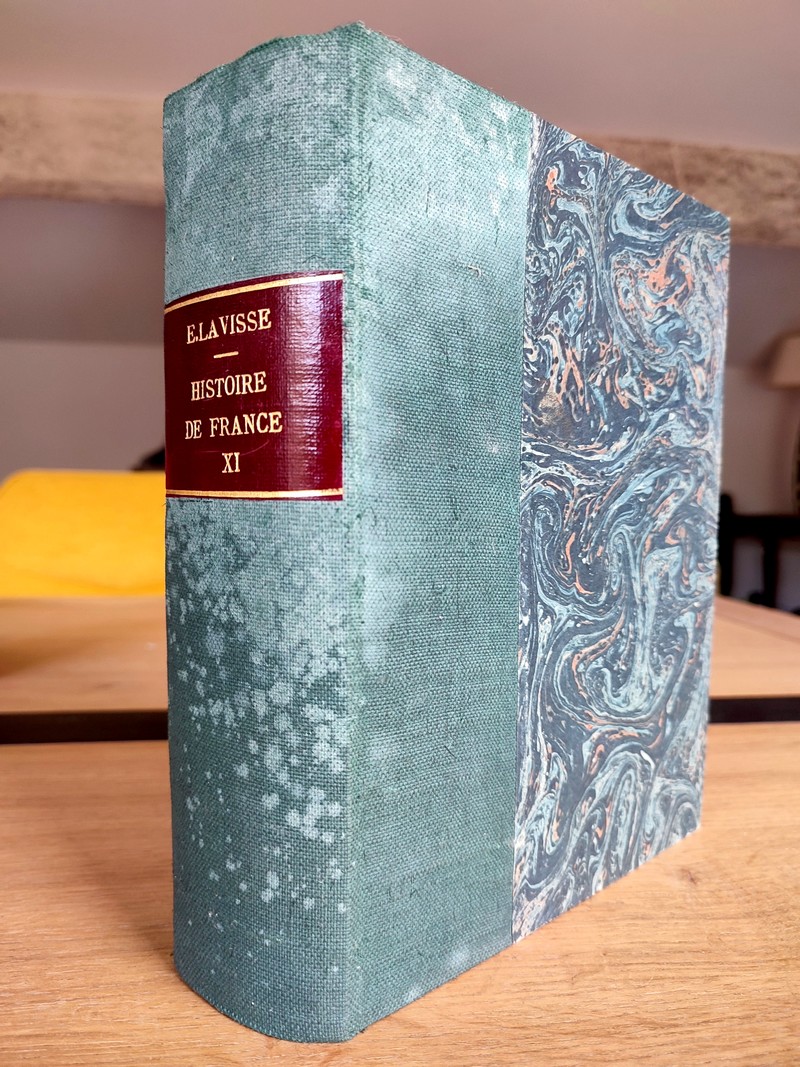 Histoire de France depuis les origines jusqu'à la Révolution Tome IX, complet 2 volumes, Partie I...