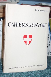 20 - Revue de Savoie - Cahiers de Savoie 3ème et 4ème trimestre 1945