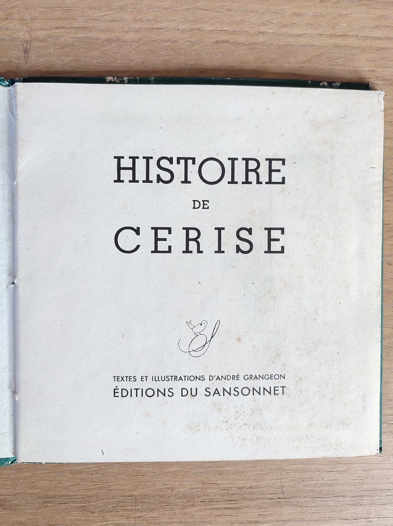 Histoire de Cerise