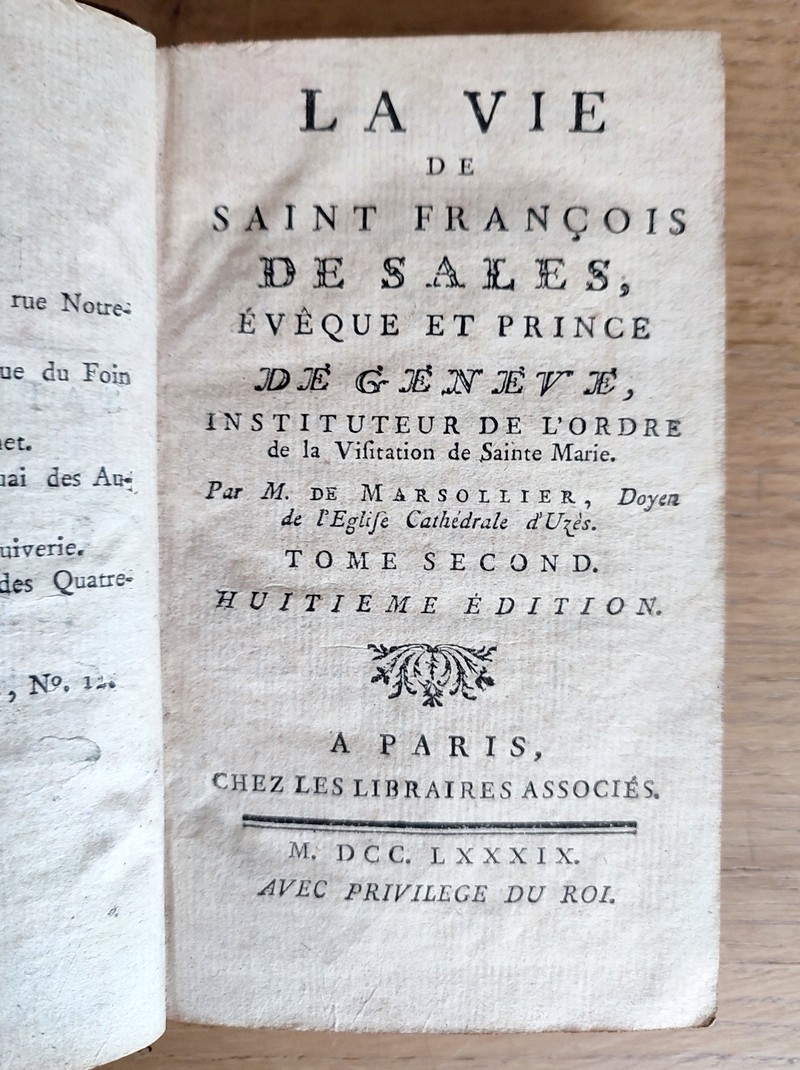 La vie de Saint François de Sales, Evêque et Prince de Genève, instituteur de l'Ordre de la Visitation Sainte-Marie (2 volumes)