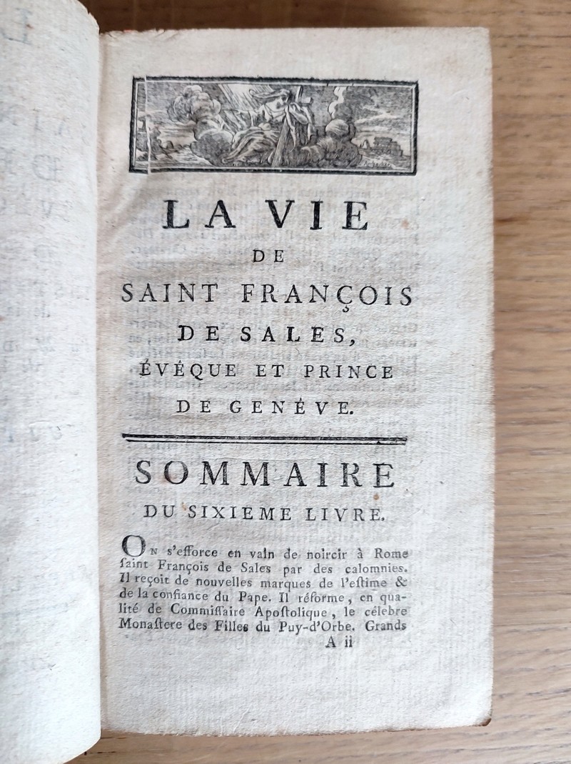La vie de Saint François de Sales, Evêque et Prince de Genève, instituteur de l'Ordre de la Visitation Sainte-Marie (2 volumes)