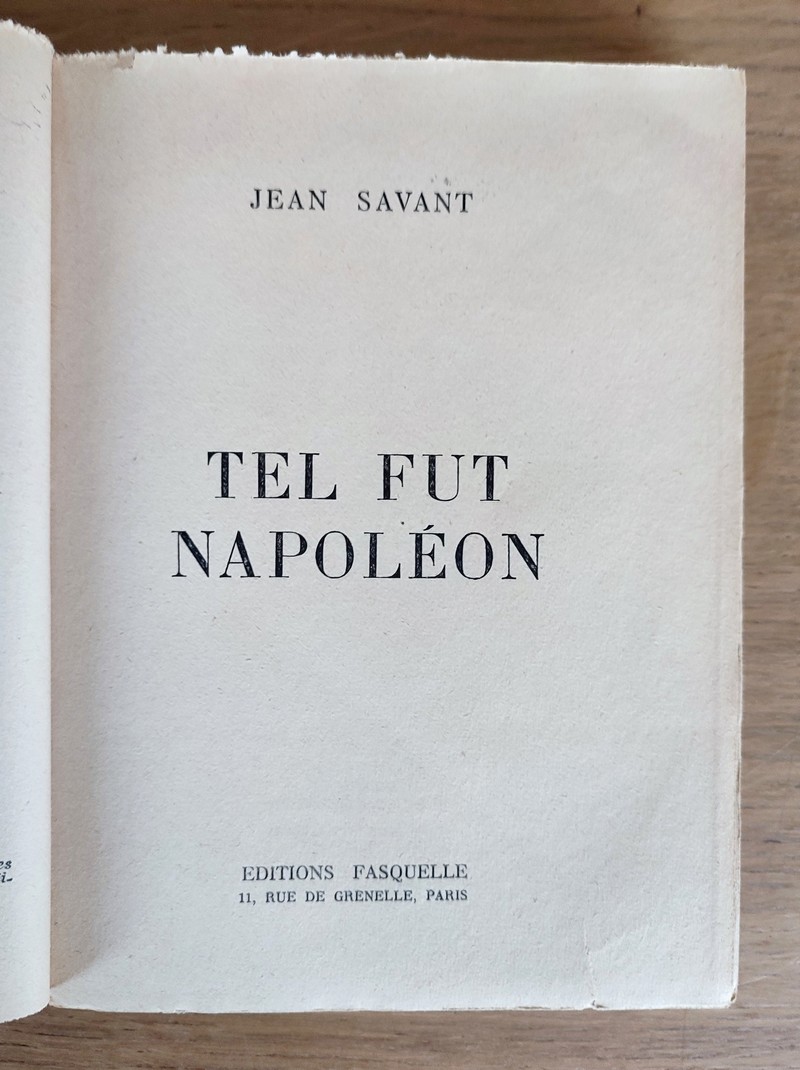 Tel fut Napoléon