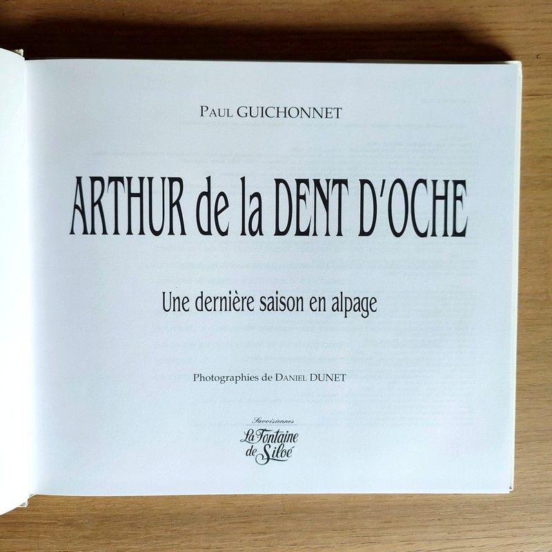 Arthur de la Dent d'Oche. Une dernière saison en alpage