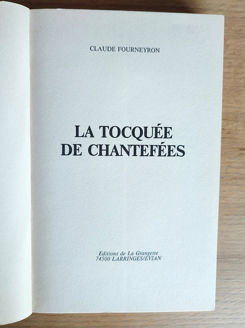 La tocquée de Chantefées