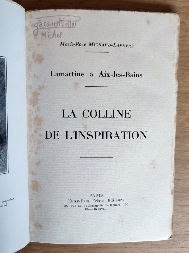 Lamartine à Aix les Bains. La colline de l'inspiration
