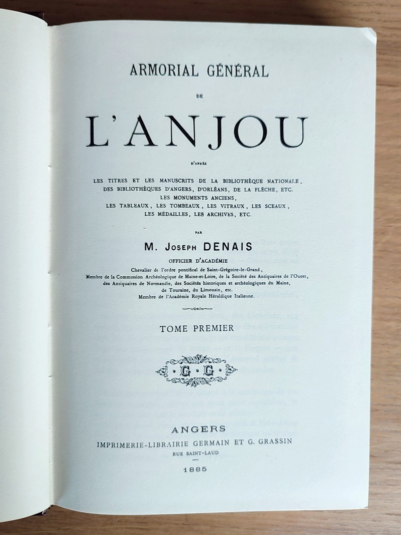 Armorial général de l'Anjou (3 volumes) d'après les titres et les manuscrits de la bibliothèque nationale, d'Angers, d'Orléans, de La Flèche, etc.